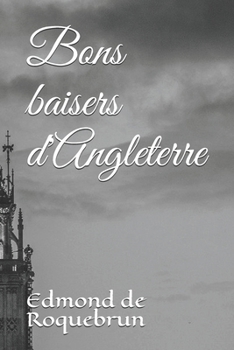 Paperback Bons baisers d'Angleterre [French] Book