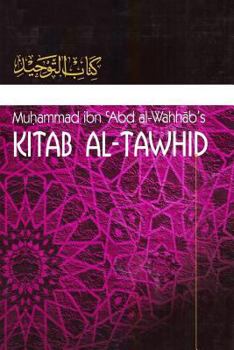 Paperback Kitaab At-Tawheed: The Book of Tawheed: [Original Version's English Translation] Book