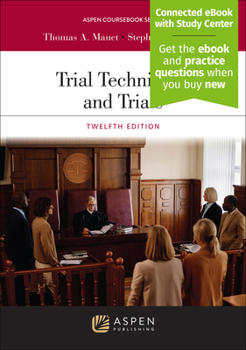 Trial Techniques and Trials: With Online Files, Study Center (Aspen Coursebook)