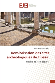 Paperback Revalorisation des sites archéologiques de Tipasa [French] Book
