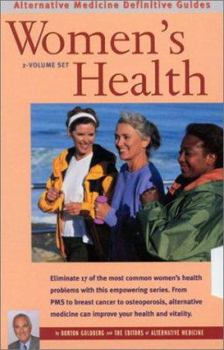 Paperback Women's Health: Alternative Medicine Definitive Guides (2 Volume Set) Book
