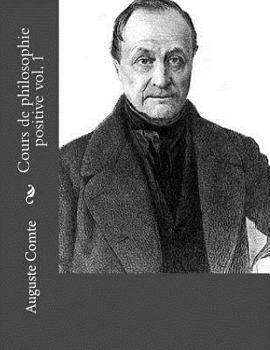 Paperback Cours de philosophie positive vol. 1 [French] Book
