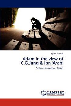 Paperback Adam in the view of C.G.Jung & Ibn 'Arabi Book