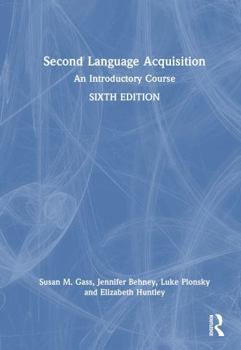 Hardcover Second Language Acquisition: An Introductory Course Book