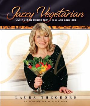 Hardcover Jazzy Vegetarian: Lively Vegan Cuisine That's Easy and Delicious Book