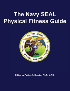 Paperback The Navy SEAL Physical Fitness Guide Book