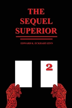 Paperback The Sequel Superior Book