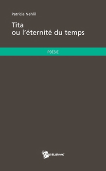Paperback Tita ou l'éternité du temps [French] Book