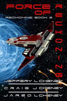 Force of Reckoning - Book #3 of the Reckoning