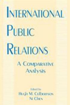 Paperback International Public Relations: A Comparative Analysis Book