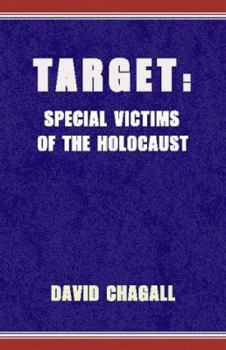 Paperback Target: Special Victims of the Holocaust Book