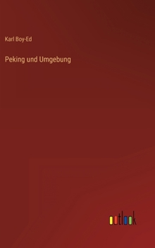 Hardcover Peking und Umgebung [German] Book