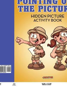 Paperback Pointing out the Picture: Hidden Picture Activity Book