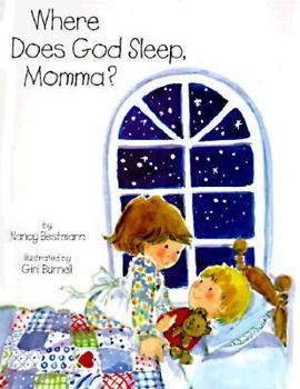 Hardcover Where Does God Sleep, Momma? Book