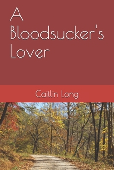 Paperback A Bloodsucker's Lover Book