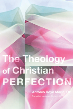 The theology of Christian perfection