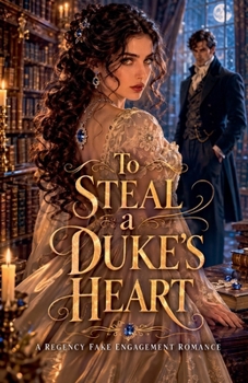 To Steal a Duke's Heart