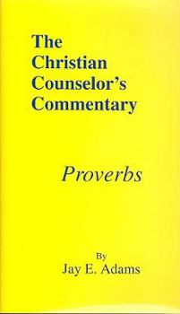 Hardcover Proverbs (Christian Counselor's Commentary) Book