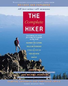 Paperback The Complete Hiker, Revised and Expanded Book