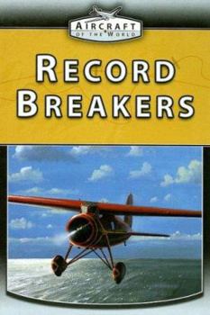 Record Breakers - Book  of the Aircraft of the World