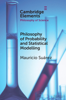 Paperback Philosophy of Probability and Statistical Modelling Book