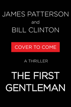Paperback The First Gentleman: A Thriller Book