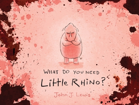 Paperback What Do You Need, Little Rhino? Book