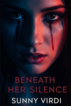 Paperback Beneath Her Silence: A Psychological Thriller Book