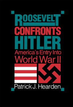 Paperback Roosevelt Confronts Hitler Book