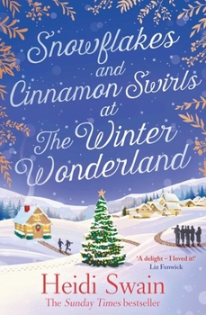 Snowflakes and Cinnamon Swirls at the Winter Wonderland - Book #6 of the Wynbridge