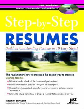 Paperback Step-By-Step Resumes: Build an Outstanding Resume in 10 Easy Steps! [With CDROM] Book