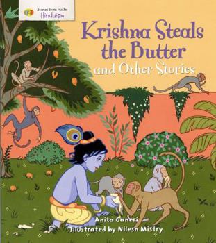 Paperback Krishna Steals the Butter and Other Stories (Stories from Faiths) Book