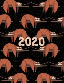 2020 Planner January to December Sloth Patterns: Weekly & Monthly Planning