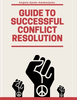 Paperback Guide to Successful Conflict Resolution Book