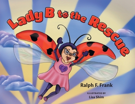 Paperback Lady B to the Rescue Book