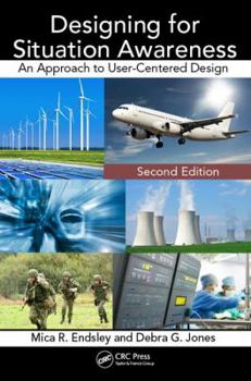 Paperback Designing for Situation Awareness: An Approach to User-Centered Design, Second Edition Book