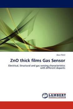Paperback ZnO thick films Gas Sensor Book
