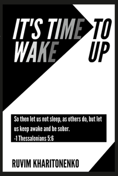 Paperback It's Time to Wake Up Book