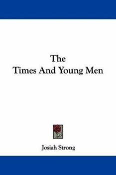 Paperback The Times And Young Men Book