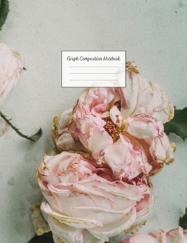 Graph Composition Notebook: Grid Paper Notebook: Large Size 8.5x11 Inches, 110 pages. Notebook Journal: White Aesthetic Flowers Workbook for ... Adults for School College Work Writing Notes