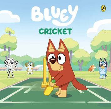 Bluey: Cricket - Book  of the Bluey Series