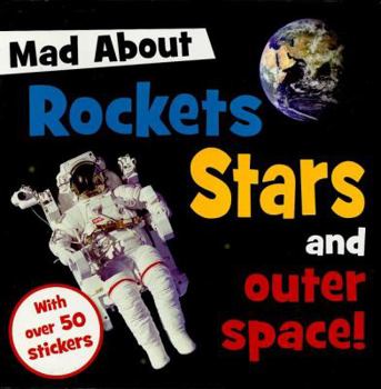 Paperback Rockets, Stars, and Outer Space [With Sticker(s)] Book