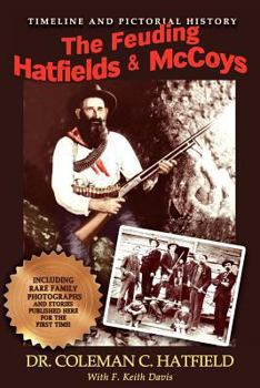 Paperback The Feuding Hatfields & McCoys Book