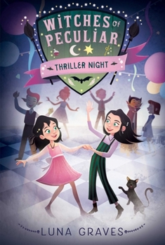 Thriller Night - Book #2 of the Witches of Peculiar