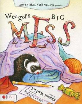 Paperback Weagol's Big Mess Book