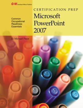 Paperback Certification Prep Microsoft PowerPoint 2007 Book