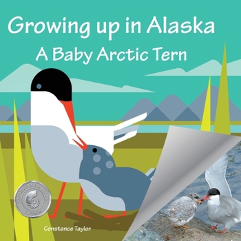 Paperback Growing up in Alaska: A Baby Arctic Tern Book