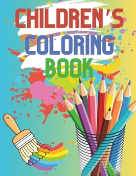Children's Coloring Activity Book for Boys and Girls: 50 Wonders of Imagination