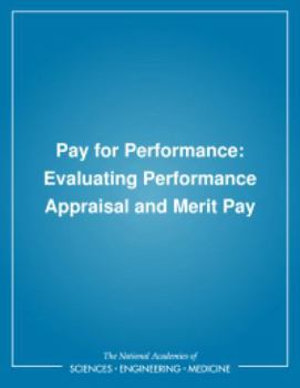 Paperback Pay for Performance: Evaluating Performance Appraisal and Merit Pay Book
