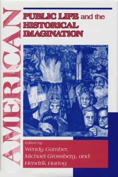 Paperback American Public Life Historical Imagin Book